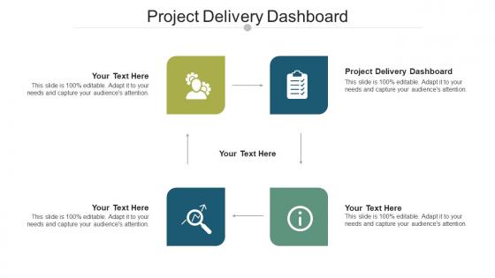 Project delivery dashboard ppt powerpoint presentation file influencers cpb