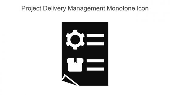 Project Delivery Management Monotone Icon In Powerpoint Pptx Png And Editable Eps Format
