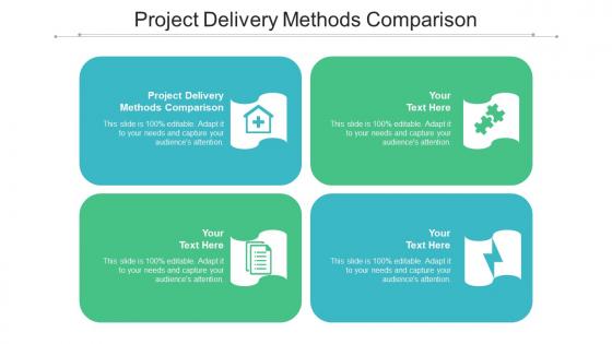 Project delivery methods comparison ppt powerpoint presentation outline background cpb