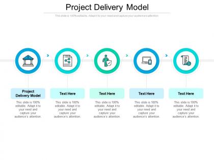 Project delivery model ppt powerpoint presentation styles inspiration cpb