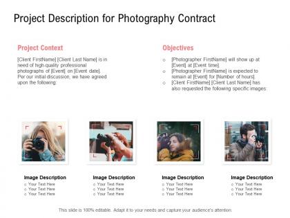 Project description for photography contract objectives ppt powerpoint slides