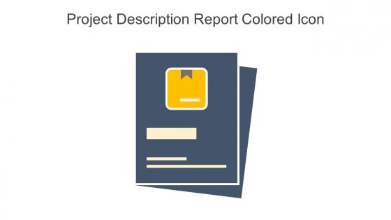 Project Description Report Colored Icon In Powerpoint Pptx Png And Editable Eps Format