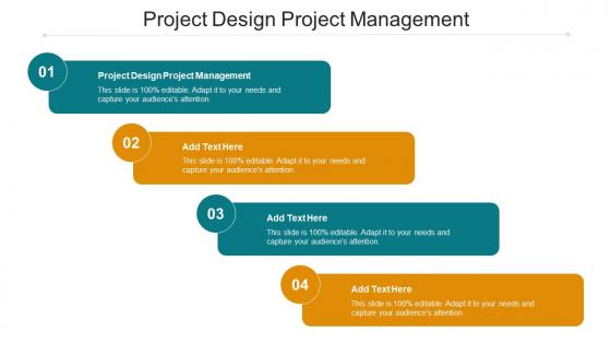 Project Design Project Management Ppt Powerpoint Presentation Influencers Cpb