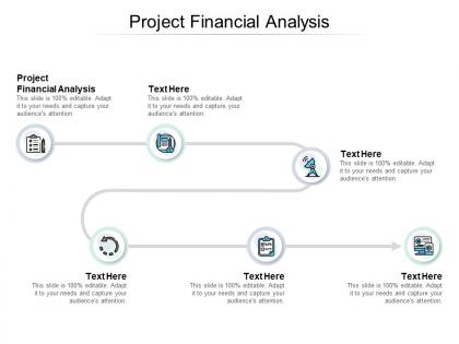 Project financial analysis ppt powerpoint presentation icon styles cpb