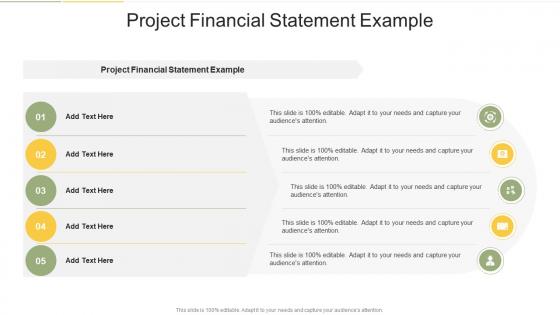 Project Financial Statement Example In Powerpoint And Google Slides Cpb