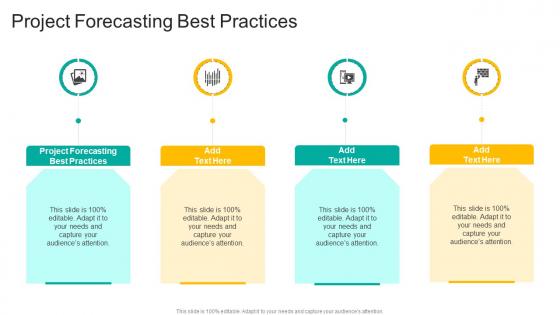 Project Forecasting Best Practices In Powerpoint And Google Slides Cpb