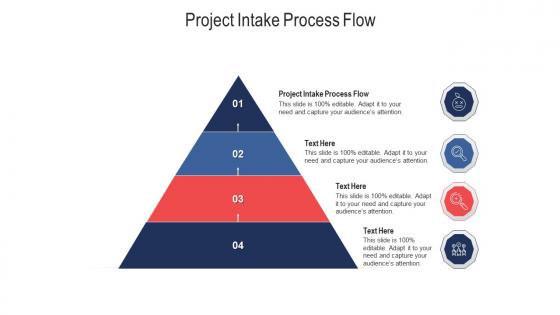 Project intake process flow ppt powerpoint presentation icon gallery cpb