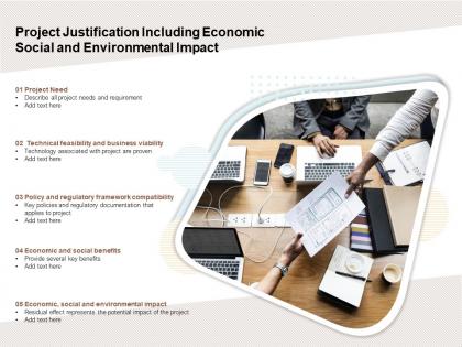 Project justification including economic social and environmental impact