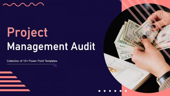 Project Management Audit Powerpoint Ppt Template Bundles