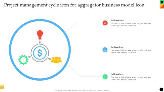 Project Management Cycle Icon For Aggregator Business Model Icon