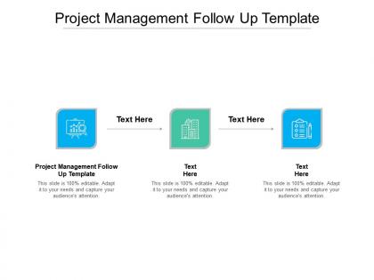 Project management follow up template ppt powerpoint presentation gallery slide cpb