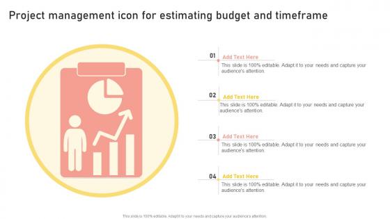 Project Management Icon For Estimating Budget And Timeframe