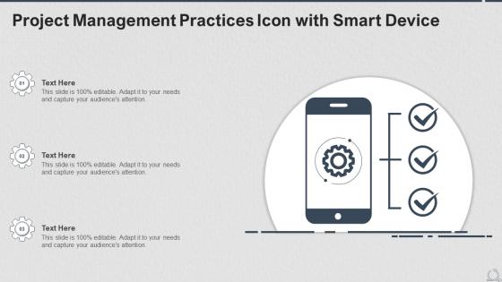Project Management Practices Icon With Smart Device