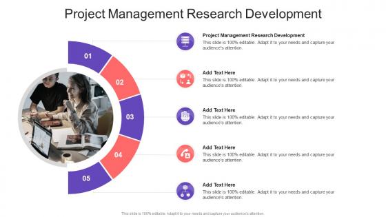 Project Management Research Development In Powerpoint And Google Slides Cpb