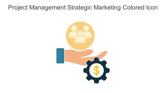 Project Management Strategic Marketing Colored Icon In Powerpoint Pptx Png And Editable Eps Format