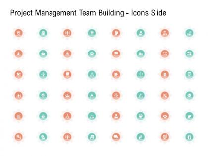 Project management team building icons slide ppt elements