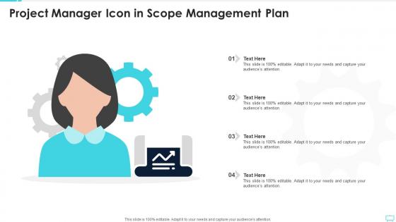 Project Manager Icon In Scope Management Plan