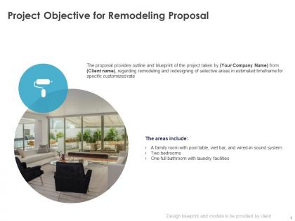 Project objective for remodeling proposal ppt powerpoint presentation gallery topics