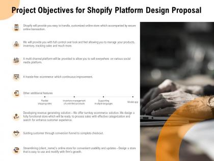 Project objectives for shopify platform design proposal ppt powerpoint presentation inspiration layout