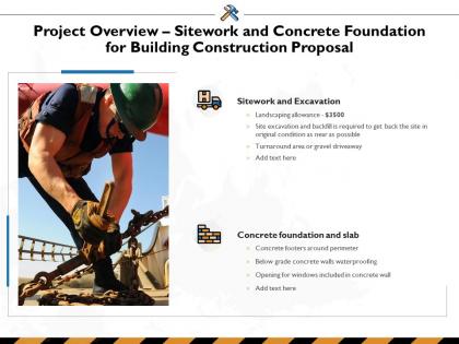 Project overview sitework and concrete foundation for building construction proposal ppt powerpoint slideshow