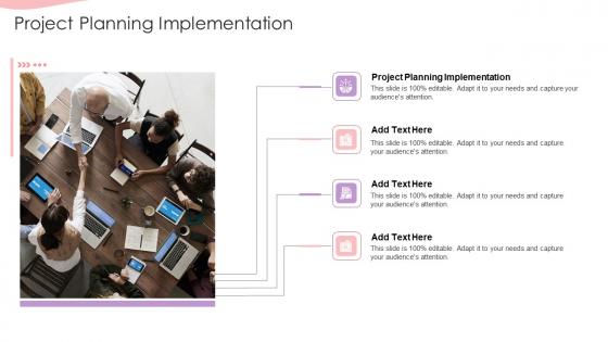 Project Planning Implementation In Powerpoint And Google Slides Cpb