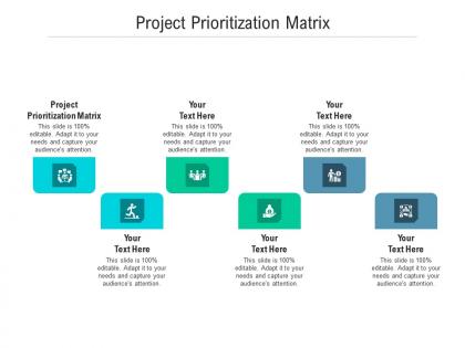 Project prioritization matrix ppt powerpoint presentation slides styles cpb
