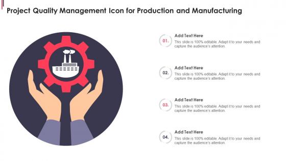 Project Quality Management Icon For Production And Manufacturing