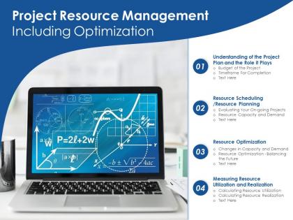 Project resource management including optimization