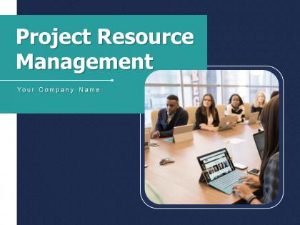 Project Resource Management Techniques Organization Effective Planning Optimization Measuring