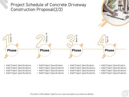 Project schedule of concrete driveway construction proposal ppt powerpoint presentation show