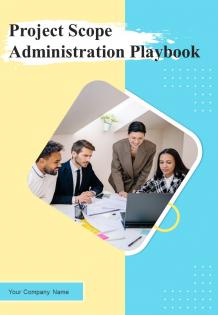 Project Scope Administration Playbook Report Sample Example Document