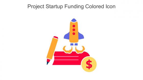 Project Startup Funding Colored Icon In Powerpoint Pptx Png And Editable Eps Format