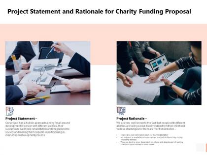Project statement and rationale for charity funding proposal ppt slides