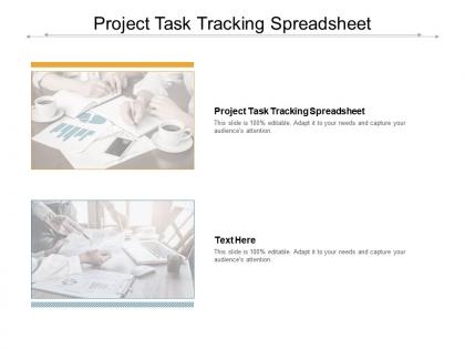 Project task tracking spreadsheet ppt powerpoint presentation slides maker cpb