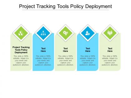 Project tracking tools policy deployment ppt powerpoint presentation samples cpb