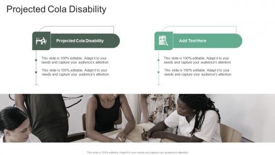Projected Cola Disability In Powerpoint And Google Slides Cpb