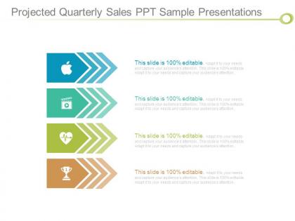 Projected quarterly sales ppt sample presentations