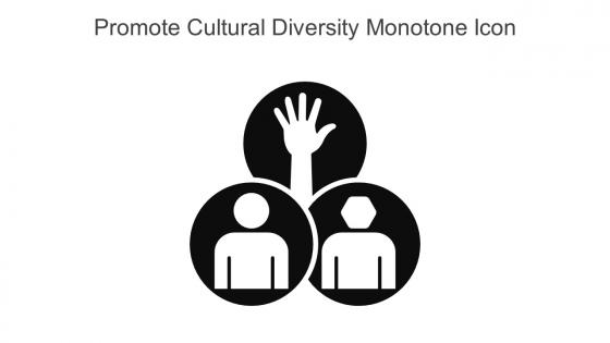 Promote Cultural Diversity Monotone Icon In Powerpoint Pptx Png And Editable Eps Format