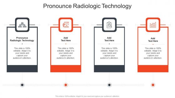 Pronounce Radiologic Technology In Powerpoint And Google Slides Cpb