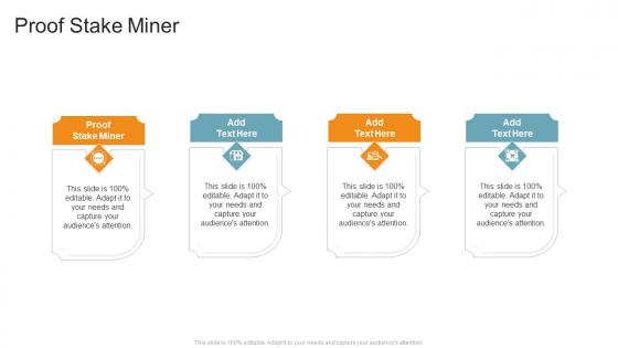 Proof Stake Miner In Powerpoint And Google Slides Cpb