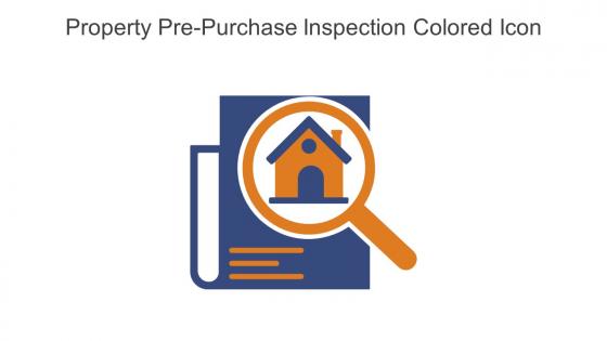 Property Pre Purchase Inspection Colored Icon In Powerpoint Pptx Png And Editable Eps Format