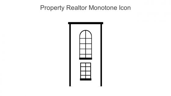Property Realtor Monotone Icon In Powerpoint Pptx Png And Editable Eps Format
