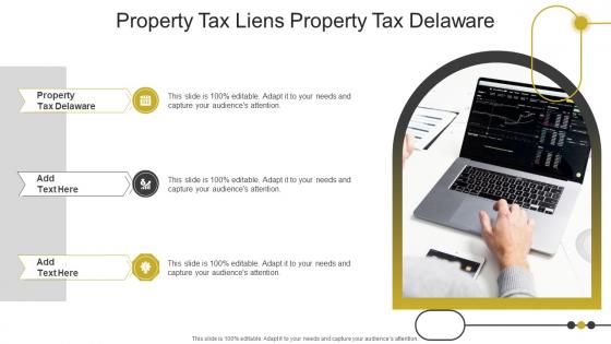 Property Tax Liens Property Tax Delaware In Powerpoint And Google Slides Cpb
