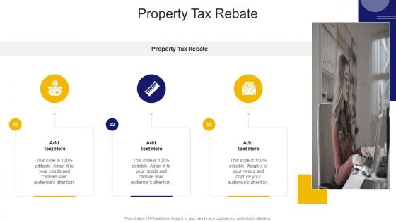 Property Tax Rebate In Powerpoint And Google Slides Cpb