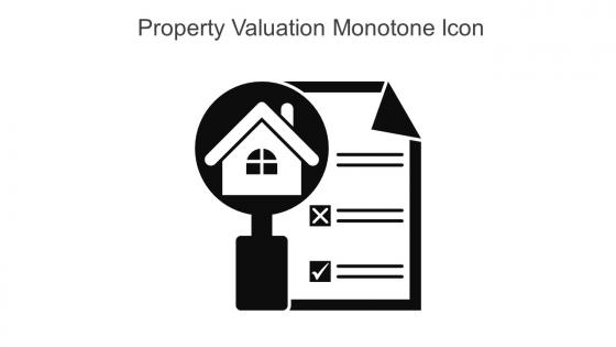 Property Valuation Monotone Icon In Powerpoint Pptx Png And Editable Eps Format