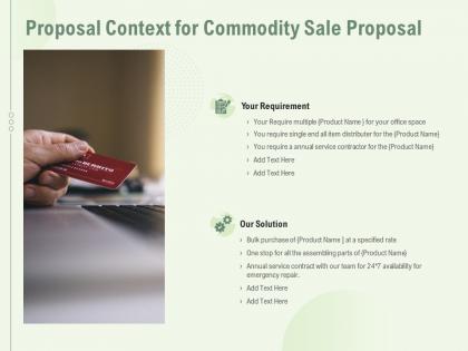 Proposal context for commodity sale proposal ppt powerpoint presentation examples