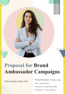 Proposal For Brand Ambassador Campaigns Report Sample Example Document