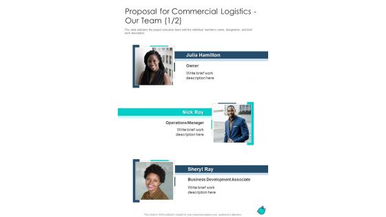 Proposal For Commercial Logistics Our Team One Pager Sample Example Document