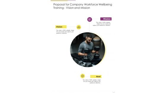 Proposal For Company Workforce Wellbeing Training Vision And Mission One Pager Sample Example Document