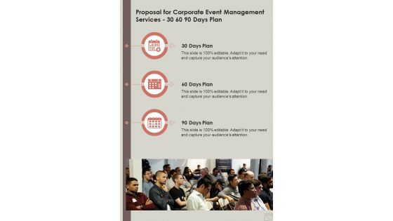 Proposal For Corporate Event Management Services 30 60 90 Days Plan One Pager Sample Example Document